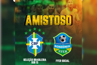 Selecao Brasileira Sub15 com promessas joga em Porto Velho