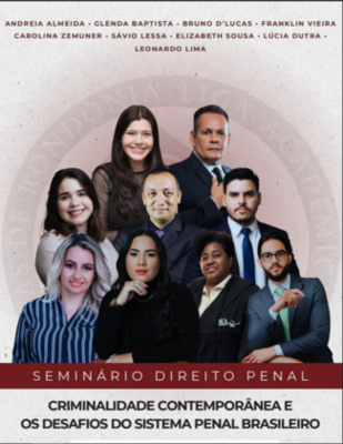 Seminário de Direito Penal aborda criminalidade e sistema penal em Rondônia